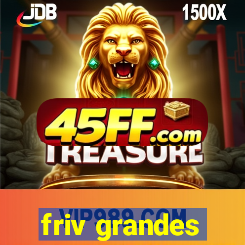 friv grandes